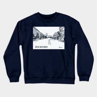 Rockford - Illinois Crewneck Sweatshirt